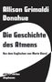 Allison Grimaldi Donahue: Die Geschichte des Atmens, Buch