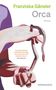 Titel: "Franziska Gänsler Orca Roman". Zitat: „Franziska Gänsler entwickelt...“ Illustration: Eine Hand hält einen Aal., Buch