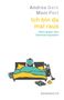 Texte: "Andrea Gerk, Moni Port, Ich bin da mal raus. Ideen gegen den Optimierungswahn." Illustration: Person liest im Bett., Buch