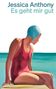 Jessica Anthony, Es geht mir gut. Illustration einer Frau im roten Badeanzug und blauer Badekappe vor blauem Meer., Buch