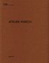 Atelier March, Buch, Buch