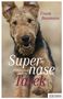 Der Titel "Supernase Tarek: Ein Polizeihund packt aus" von Frank Baumann mit einem fröhlichen Hund im Vordergrund.