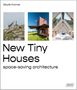 Sibylle Kramer: New Tiny Houses, Buch