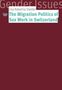 Lisa Katarina Stalder: The Migration Politics of Sex Work in Switzerland, Buch, Buch