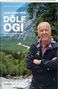 Andrea Fischbacher: Lieblingsorte - Dölf Ogi im wildromantischen Gasteretal, Buch