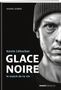 Nadine Gerber: Glace Noire, Buch