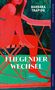 Barbara Trapido: Fliegender Wechsel, Buch