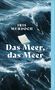 „Das Meer, das Meer“ von Iris Murdoch. Illustration von aufgewühltem Meer mit einem Brief im Wasser., Buch