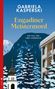 Buchtitel "Engadiner Meistermord" von Gabriela Kasperski, Winterlandschaft mit Bergen, Schnee, Bäumen und Gebäuden., Buch