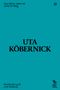 Uta Köbernick: Das Glück steht mir nicht im Weg, Buch