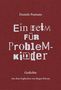 Daniele Pantano: Ein Heim für Problemkinder, Buch