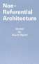 Valerio Olgiati: Non-Referential Architecture, Buch
