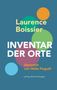 Laurence Boissier: Inventar Der Orte, Buch