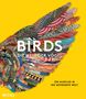 Katrina van Grouw: BIRDS - Die Welt der Vögel, Buch