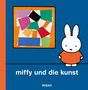 Dick Bruna: Miffy und die Kunst (Kunst für Kinder), Buch, Buch