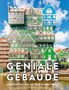 Der Text „GENIALE GEBÄUDE“ ist groß und markant. Das Bauwerk besteht aus bunt gestapelten, traditionell anmutenden Häusern.