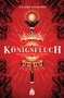 Claire Legrand: Königsfluch - Die Empirium-Trilogie (Bd. 2), Buch