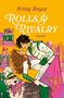"Rolls & Rivalry: Roman" von Kristy Boyce. Illustration: Ein Paar tanzt innig; dabei ein Hund mit Hut und Spielzeug., Buch
