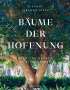 Susanne Fischer-Rizzi: Bäume der Hoffnung, Buch