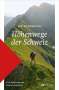 Ueli Hintermeister: Die schönsten Höhenwege der Schweiz, Buch