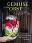 Sibylle Hunger: Gemüse und Obst einfach fermentieren, Buch