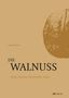 Jonas Frei: Die Walnuss, Buch