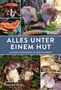 Stefan Marxer: Alles unter einem Hut, Buch