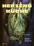 Stefan Wiesner: Herzensküche, Buch, Buch