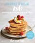 Donna Hay: Von Einfach zu Brillant KIDS, Buch, Buch