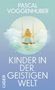 Pascal Voggenhuber: Kinder in der geistigen Welt, Buch