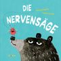 Patricia Hegarty: Die Nervensäge, Buch