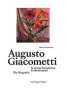 Marco Giacometti: Augusto Giacometti, Buch,Buch