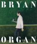 Charlotte Mullins: Bryan Organ, Buch