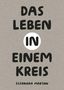 Eleonora Marton: Das Leben in einem Kreis, Buch, Buch