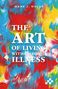 „The Art of Living with Chronic Illness“ in Weiß auf einem bunten, wirbelnden Hintergrund., Buch