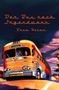 Bruno Heter: Der Bus nach irgendwann, Buch