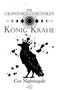 Cor Nightingale: König Krähe, Buch