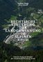 „Rechtliche Steuerung der Landgewinnung im alpinen Raum“. Aerial view einer Autobahn und eines Bergdorfs., Buch