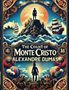 Alexandre Dumas: The Count Of Monte Cristo(Illustrated), Buch