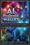 Alex Sutton: The AI-Powered Wallet, Buch