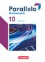 : Parallelo 10. Schuljahr - Niedersachsen - Schulbuch mit digitalen Hilfen, Erklärfilmen und Wortvertonungen, Buch