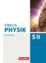 Peter Becker: Fokus Physik Sekundarstufe II. Gesamtband. Westliche Bundesländer Oberstufe. Schülerbuch, Buch