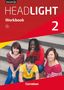 Gwen Berwick: English G Headlight 02: 6. Schuljahr. Workbook mit Audios online, Buch