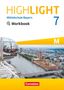 Gwen Berwick: Highlight 7. Jahrgangsstufe - Mittelschule Bayern. Für M-Klassen - Workbook mit Audios online, Buch