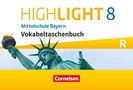 : Highlight 8. Jahrgangsstufe - Mittelschule Bayern - Vokabeltaschenbuch, Buch