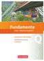 Fundamente der Mathematik Qualifikationsphase - Grundkurs - Nordrhein-Westfalen - Schülerbuch, Buch