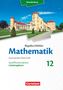 Horst Kuschnerow: Bigalke/Köhler: Mathematik 12. Schuljahr - Leistungskurs - Brandenburg, Buch