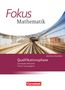 Friedhart Belthle: Fokus Mathematik Qualifikationsphase. Schülerbuch Gymnasiale Oberstufe Nordrhein-Westfalen, Buch