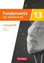 : Fundamente der Mathematik 13. Jahrgangsstufe - Ausgabe Bayern 2023 - Lösungen zum Schulbuch, Buch