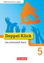 : Doppel-Klick - Differenzierende Ausgabe Nordrhein-Westfalen. 5. Schuljahr. Das Arbeitsheft Basis, Buch